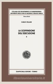 Ebook La sospensione dell'esecuzione di Carlo Vellani edito da Giappichelli Editore