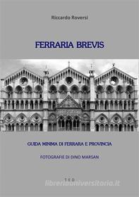 Ebook Ferraria brevis di Riccardo Roversi edito da Tiemme Edizioni Digitali