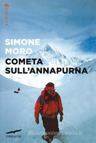Ebook Cometa sull'Annapurna di Simone Moro edito da Corbaccio