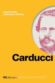 Ebook Carducci di Bausi Francesco, AA.VV. edito da Pelago