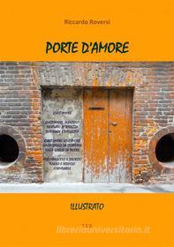 Ebook Porte d&apos;amore di Riccardo Roversi edito da Tiemme Edizioni Digitali