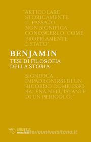 Ebook Tesi di filosofia della storia di Walter Benjamin edito da Mimesis Edizioni