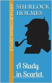 Libro Ebook A Study in Scarlet di Arthur Conan Doyle di Books on Demand