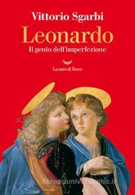 Ebook Leonardo di Vittorio Sgarbi edito da La nave di Teseo