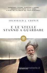 Ebook E le stelle stanno a guardare di Cronin Archibald J. edito da Bompiani