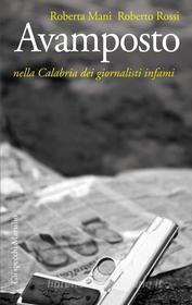 Ebook Avamposto di Roberta Mani, Roberto Rossi edito da Marsilio