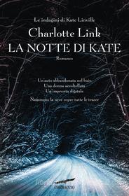 Libro Ebook La notte di Kate di Charlotte Link di Corbaccio