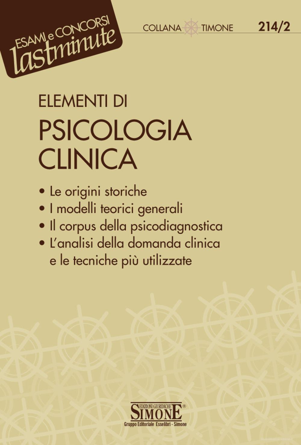 Ebook Elementi di psicologia clinica edito da Edizioni Giuridiche Simone