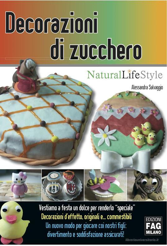 Ebook Decorazioni di zucchero di Salvaggio Alessandra edito da Edizioni FAG