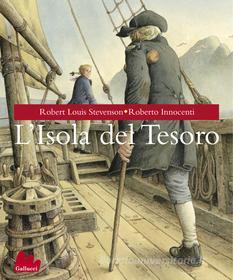 Ebook L'Isola del Tesoro di Andrea Rauch, Robert Louis Stevenson edito da Gallucci