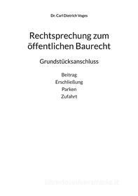 Ebook Rechtsprechung zum öffentlichen Baurecht di Carl Dietrich Voges edito da Books on Demand