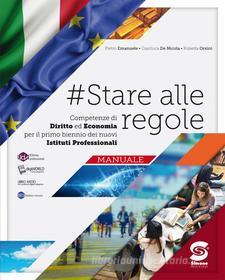 Ebook #Stare alle regole di Pietro Emanuele, Roberta Orsini, Gianluca De Nicola edito da Simone per la scuola