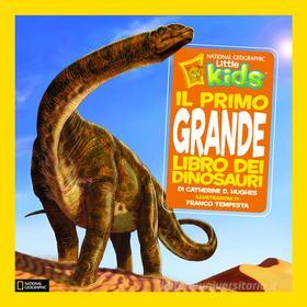 Ebook Il grande libro dei dinosauri di Catherin D. Huhes, Franco Tempesta edito da White Star