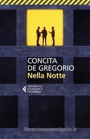 Ebook Nella notte di Concita De Gregorio edito da Feltrinelli Editore