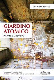 Ebook Giardino atomico di Emanuela Zuccalà edito da Infinito Edizioni