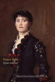 Ebook Quale bellezza? di Rella Franco edito da Orthotes