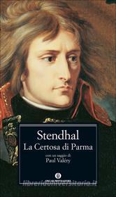 Ebook La Certosa di Parma (Mondadori) di Stendhal edito da Mondadori
