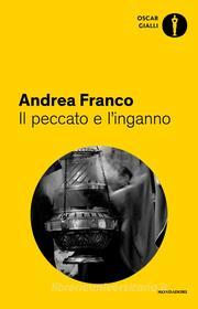 Ebook Il peccato e l'inganno di Franco Andrea edito da Mondadori