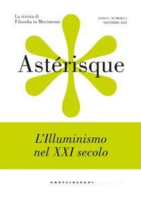 Ebook Asterisque n.1 di Aa Vv edito da Castelvecchi