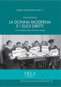 Ebook La donna moderna e i suoi diritti di AA.VV. edito da Pisa University Press