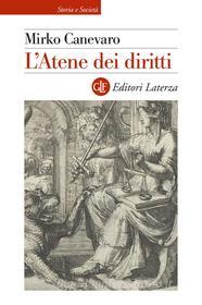 Ebook L' Atene dei diritti di Mirko Canevaro edito da Editori Laterza