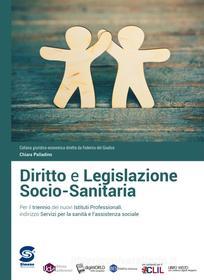 Ebook Diritto e Legislazione Socio-Sanitaria di Chiara Palladino edito da Simone per la scuola