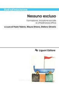 Ebook Nessuno escluso di Paolo Valerio, Stefano Oliverio edito da Liguori Editore