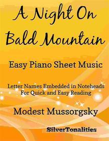 Ebook A Night on Bald Mountain Easy Piano Sheet Music di SilverTonalities edito da SilverTonalities