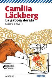 Libro Ebook La gabbia dorata di Camilla Läckberg di Marsilio