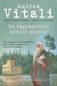 Ebook Di impossibile non c'è niente di Andrea Vitali edito da Salani Editore