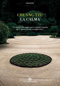 Ebook La calma di Chuang-tzu edito da Mondadori