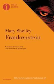 Ebook Frankenstein (Mondadori) di Shelley Mary edito da Mondadori