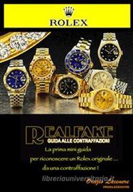 Riconoscere un hot sale rolex originale