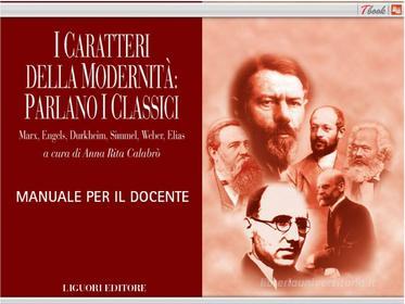 Ebook I caratteri della modernità: parlano i classici di Anna Rita Calabrò edito da Liguori Editore