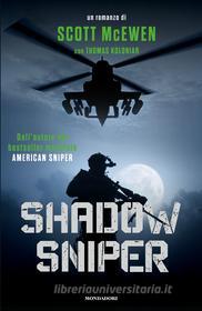 Ebook Shadow Sniper di Mcewen Scott edito da Mondadori