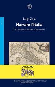 Ebook Narrare l'Italia di Luigi Zoja edito da Bollati Boringhieri