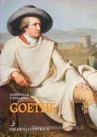 Ebook Goethe di Gabriella Catalano edito da Carocci Editore