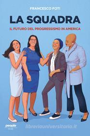 Ebook La squadra di Foti Francesco edito da People