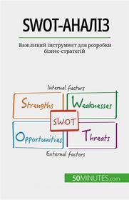 Ebook SWOT-?????? di Christophe Speth edito da 50Minutes.com