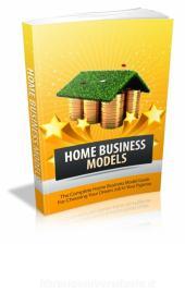 Ebook Home Business Models di Ouvrage Collectif edito da Ouvrage Collectif
