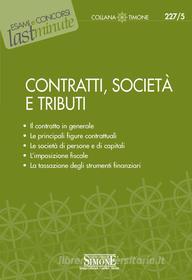 Ebook Contratti, Società e Tributi edito da Edizioni Simone