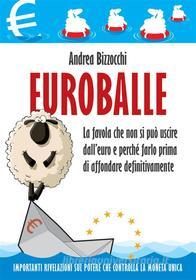 Ebook Euroballe di Andrea Bizzocchi edito da Edizioni il Punto d'Incontro