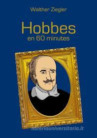 Ebook Hobbes en 60 minutes di Walther Ziegler edito da Books on Demand