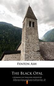 Libro Ebook The Black Opal di Fenton Ash di Ktoczyta.pl