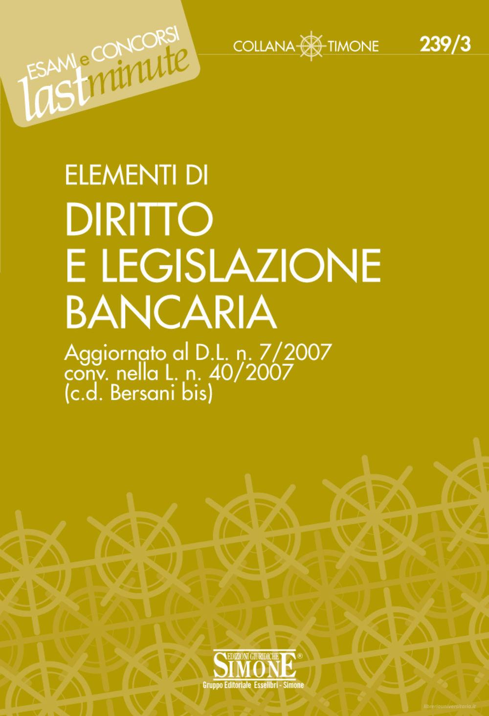 Ebook Elementi di diritto e legislazione bancaria edito da Edizioni Giuridiche Simone