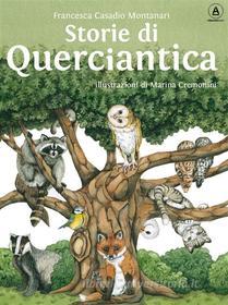 Ebook Storie di Querciantica di Francesca Casadio Montanari edito da Alkemia Books