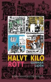 Ebook Halvt kilo rött di Gunnar Lidén edito da Books on Demand
