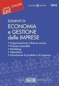 Ebook Elementi di Economia e Gestione delle Imprese di Redazioni Edizioni Simone edito da Edizioni Simone