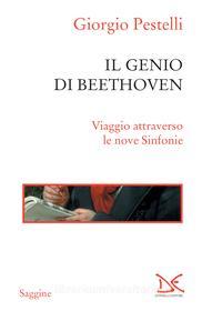 Ebook Il genio di Beethoven di Giorgio Pestelli edito da Donzelli Editore