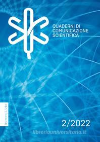 Ebook Quaderni di Comunicazione Scientifica 2 di AA.VV. edito da Rosenberg & Sellier